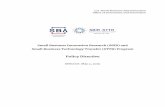 Small Business Innovation Research (SBIR) and Small ... · The Small Business Act (the Act) requires that the Small Business Administration (SBA) issue a policy directive setting