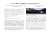 Supporting Trust in Autonomous Driving - Medieninformatik · 2017-03-15 · Supporting Trust in Autonomous Driving Renate Haeuslschmid 1Max von Buelow2 Bastian Pﬂeging Andreas Butz1