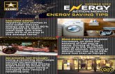ACTION MONTH ENERGY SAVING TIPS · 2020-02-03 · ENERGY SAVING TIPS Go around, not through! Using a revolving door helps control temperatures - saving energy and money. Eight times