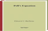 Pell’s Equation - WordPress.com...Pell’s equation seems to be an ideal topic to lead college students, as well as some talented and motivated high school students, to a better