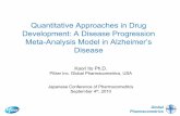 Quantitative Approaches in Drug Development: A Disease ...jcop/download_third_congress/2010_15_Kaori Ito... · Quantitative Approaches in Drug Development: A Disease Progression Meta-Analysis