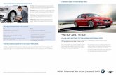 ‘WEAR AND TEAR’. - BMW · FAIR ‘WEAR AND TEAR’ sTANDARD s*. This chart shows examples of common ‘wear and tear’ problems. The standards applied are those laid down by