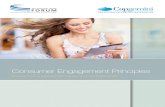 Consumer Engagement Principles...Jun 20, 2017  · developments related to data usage and digitally enabled engagement, including wearable devices, observation tracking and big data