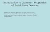 Introduction to Quantum Properties of Solid State Devicesusers.encs.concordia.ca/~mojtaba/elec6271/Introduction to Quantum... · Introduction to Quantum Properties of Solid State