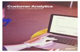 Customer Analytics - Microsoft آ  Doing analytics well means having a culture of data intake, data analysis,