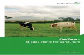 Biogas plants for agriculture · 4 / 5 + Optimum safety and reliable EnviTec quality + Perfectly integrated into the operation individually + High efficiency of the plants (up to