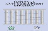 National Anti-Corruption StrategyNational Anti-corruption Strategy proposes exactly this approach. NACS belongs to everyone in Pakistan and calls for changing the manner in which we