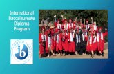 International Baccalaureate Diploma Program · Berkeley, UCSD, NYU, BYU, SDSU, Cal Poly SLO, UCLA, USC, West Point, Texas A&M •Every Diploma student has been accepted to a 4 year