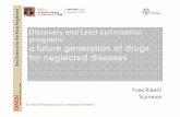 Discovery and Lead Optimisation programs a future ... · SCYNEXIS, Inc. SCYNEXIS Proprietary and Confidential Information SCYNEXIS is a premier drug discovery and development company