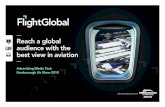 Reach a global audience with the best view in aviation Reach a global audience with the best view in