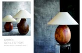 ÁRBOL COLLECTION · ÁRBOL COLLECTION The Árbol Collection is an embrace of tropical modernism; each lamp is composed of salvaged tropical hardwoods from the Bolivian city of Santa