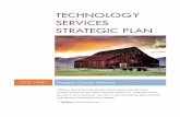 Technology Services Strategic Plan... · VISION, MISSION, AND VALUES Vison The Technology Services Department is a trusted partner for Douglas County enabling the efficient use of