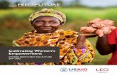 Cultivating Women’s Empowerment - ACDI/VOCA · 4 CULTIVATING WOMEN’S EMPOWERMENT HOW FEED THE FUTURE CULTIVATES WOMEN’S EMPOWERMENT IN AGRICULTURE To help tell the stories behind