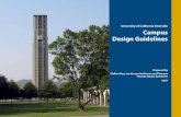 University of California Riverside Campus Design Guidelines · The University of California, Riverside (UCR) presents a unique continuity of buildings and landscape, due to its striking