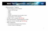 NAC T&I Committee: OCT Update - NASA · “Solar Decathalon” Trash to Gas (AES) Biofuels Propellants (KSC) Extracting Metals Traditional ISRU Bloom Energy: NASA spinoff RegoBricks