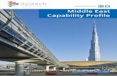 Middle East · Stephen Rayment - Regional Managing Director Middle East • Founded Systech in 1991 • Over 35 years’ experience in the construction industry • 20 years living