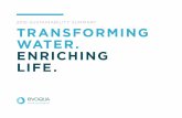 2016 SUSTAINABILITY SUMMARY TRANSFORMING WATER. … · EVOQUA WATER TECHNOLOGIES 2016 SUSTAINABILITY SUMMARY 04 SUSTAINABILITY IT STARTS WITH A CLEAR STRATEGY RON C. KEATING CHIEF