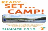 READY SET CAMP! - Deer Valley YMCA Family Camp · FAMILY GAMES Family Games has a long standing tradition at camp. The whole goal is ... Stand-up Paddleboard and Windsurfer: must