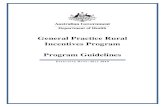 General Practice Rural Incentives Programme · The General Practice Rural Incentives Program (GPRIP) is a component of the Rural Health Workforce Strategy, a 2009-10 Budget measure