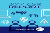 2014 CSR rEPOrT...4 I 2014 CSR report 2014 CSR report I 5 1.1. Presentation of the Group 1.1.1. Profile 2014 group key figures: over 8,500 6.4 employees €2.1 billion revenue in 2014