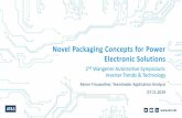 Novel Packaging Concepts for Power Electronic Solutions€¦ · Inverter Trends & Technology Rainer Frauwallner, Teamleader Application Analysis 07.11.2019 . Novel Packaging Concepts