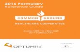 2016 Formulary - Common Ground Healthcare Cooperative · 2016-10-26 · 2016 Essential Health Benefits With Oral Chemotherapy Designation Formulary Reference Guide Your formulary