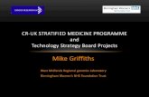 CR-UK Stratified Medicine Programme · 2012-09-23 · CR-UK Stratified Medicine Programme • To develop a cost effective strategy (target £300/patient) to analyse tumour samples