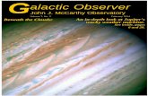 Galactic Observer2016. While robotic spacecraft may one day explore Jupiter’s moons, exploring the gas giant is more chal-lenging (the Galileo atmospheric probe was destroyed by