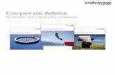 For smaller and mid market companies. - Endeavour Capital · 2016-11-28 · Corporate Advice For smaller and mid market companies. Established in 1998, Endeavour Capital is an independent