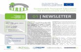 01 | NEWSLETTER - Sustainable Transport Education for ... · vocational education and training Call: 2015. 2 tool, an archive for documents and training materials, a vir-tual place