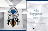 Sales Engagement Trends - BI WORLDWIDE€¦ · channel sales reps shows that having an involved and enthusiastic field sales force makes your channel reps almost 15% more excited,