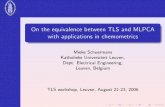 On the equivalence between TLS and MLPCA with applications ...homepages.vub.ac.be/~imarkovs/workshop/s3l5.pdf · On the equivalence between TLS and MLPCA with applications in chemometrics