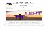 stmatthewscatholic.co.uk€¦  · Web viewYesterday we began Lent with Ash Wednesday. Both Church and in School we thought about the journey ahead of us and the promises we make