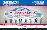 THE TALENT CLOUD - HRO Today Forum...These are edge-of-your-seat times. That’s one reason we have focused on technology within HR as this year’s theme. Here is an industry that