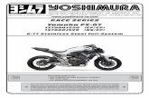 RACE SERIES Yamaha FZ-07 · 2014-12-09 · R-77 Stainless Steel Full-System Yamaha FZ-07. 2 Assembly Diagram No. Item Description Qty. 1 13700-401 Yoshimura Header 1 2 CRR77M12SA