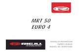 MRT 50 EURO 4 INGLES V1 · mrt 50 euro 4 4 contents motorbike description 6 delivery of the motorcycle 7 identification of the motorbike 9 engine identification number 9 main elements