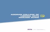 ADDRAN COLLEGE OF LIBERAL ARTS RESUME GUIDEcareers.tcu.edu/wp-content/uploads/2018/08/AddRan-Resume...Sample English Resume paige wyatt EDUCATION Texas Christian University, Fort Worth,