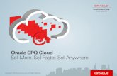 Oracle CPQ Cloud Sell More. Sell Faster. Sell Anywhere.€¦ · Oracle CPQ Cloud is a powerful solution on its own, but it provides even more value when paired with CRM, ERP, and