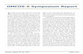 OMCOS-6 Symposium Report · xactly 20 years ago, OMCOS 6 was held Lin Utrecht and therefore it is very nice to be invited by Prof Shengming Ma, the or- ... SCIENTIFIC PROGRAM OVERVIEW