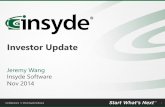 Investor Update · Confidential | © 2014 Insyde Software Investor Update Jeremy Wang 1 Nov 2014 Insyde Software