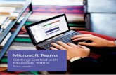 Getting Started with Microsoft Teams - UMB Home · Bring live updates and data from 3rd party applications and services such as Trello, GitHub, Asana, directly into Microsoft Teams.