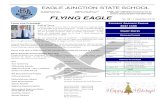 Phone: Email: Fax: FLYING EAGLE · 2020-04-06 · EAGLE JUNCTION STATE SCHOOL FLYING EAGLE No. 38 11 December 2019 49 Roseby Avenue Clayfield QLD 4011 Phone: (07) 3637 1111 Fax: (07)