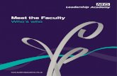 Meet the Faculty · Designing and delivering innovative career, leadership and organisational development initiatives. Executive leadership coaching, supporting leaders to lead with