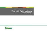 The Irish Dairy Industry JJ.pdf · •Non Cheddar- Emmental, Jarlsberg, Dubliner, Regatto, Kildery, etc., Cheese exports •~ 93 % of production •Cheddar account for ~62 % of total