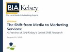 The Local Media & Advertising Experts - BIA Advisory Services · SMB marketing going forward SPECIAL INVITATION: BIA/Kelsey SMB – Big Ideas for Serving Small Businesses. Sept. 29-30,