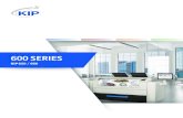 600 SERIES - KIPKIP 600 Series Designed for our planet. KIP 600 Series Contact Control Technology has a reduced carbon footprint and is ozone free. Our goal is to consistently improve