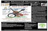 May Memorial Messengerfiles.ctctcdn.com/7c912d76201/24b51118-31b1-45c9-90bc-9... · 2016-08-01 · May Memorial Messenger August 1, 2016 New Bible Study Adult Bible Study Disciple