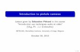 Introduction to pinhole cameras - Montefiore Institutepierard/slides-pinhole.pdfIntroduction to pinhole cameras Lesson given by S ebastien Pi erard in the course \Introduction aux