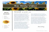 The Trinity Visitor - Trinity Lutheran Church Moline · The Trinity Visitor than mosquitos. And I am pretty sure it is the same for you. There are many things we do not understand