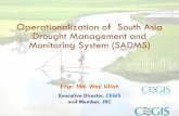 Operationalization of South Asia Drought Management and ... · Drought maps were updated in 2003 using geo-spatial technology by BARC Drought classification maps were updated by BARC